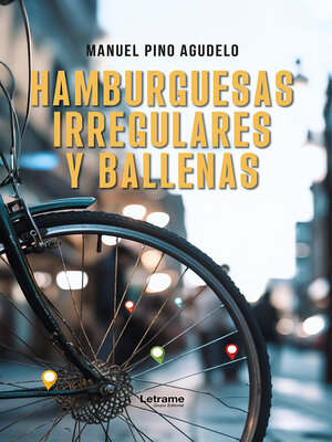 cover image of Hamburguesas irregulares y ballenas